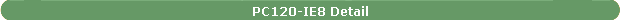 PC120-IE8 Detail