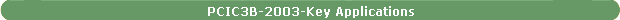 PCIC3B-2003-Key Applications